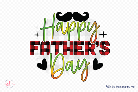 Happy Father's Day PNG Sublimation Graphics for Crafts
