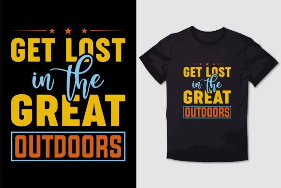 HIKING T-SHIRT GET LOST in the GREAT out - A Graphic Design Review