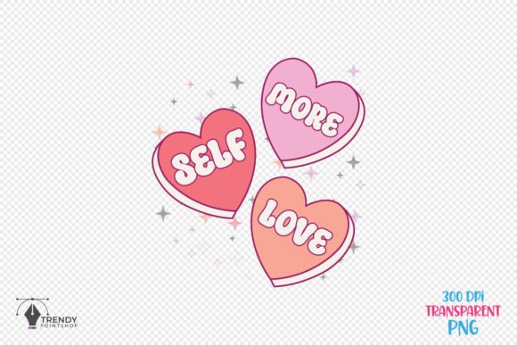 More Self Love Quote SVG PNG Design for Graphics and Crafts