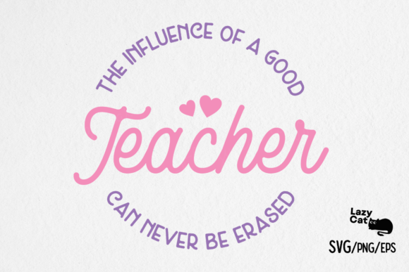 Teacher Quote SVG for Crafts and Graphics